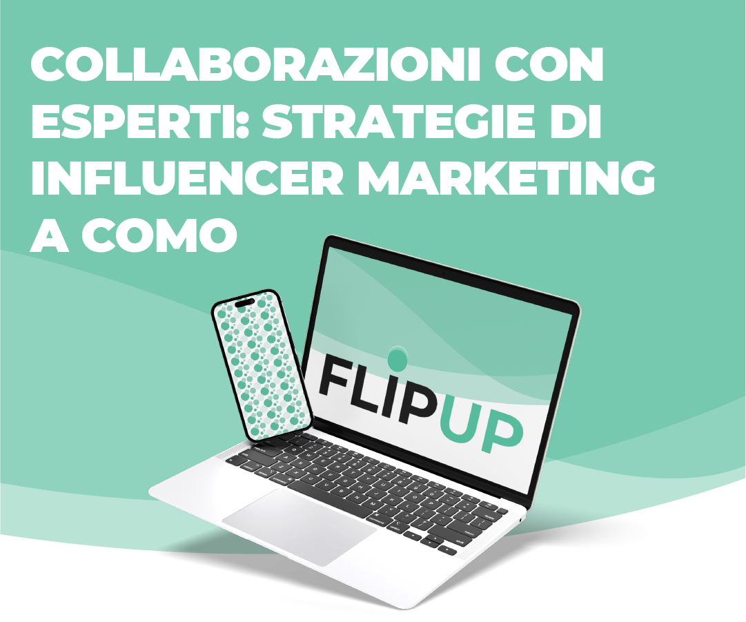Collaborazioni con esperti: strategie di influencer marketing a Como