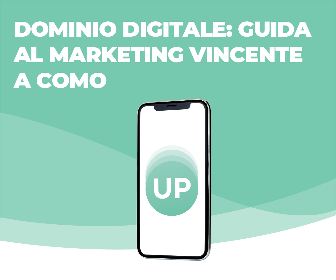 Dominio digitale: guida al marketing vincente a Como